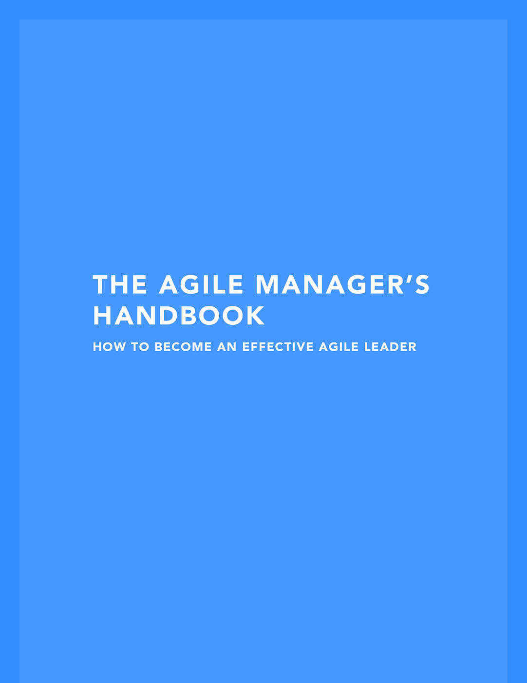 Agile Manager's Handbook